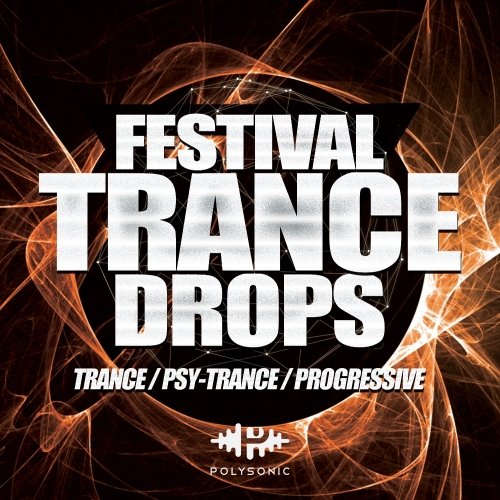 Polysonic Festival Trance Drops Sample Pack WAV