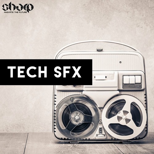 Sharp Tech SFX Sample Pack WAV