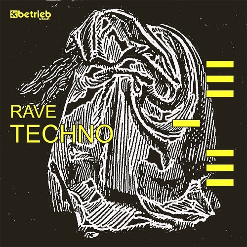 Betrieb Records Rave Techno Sample Pack WAV