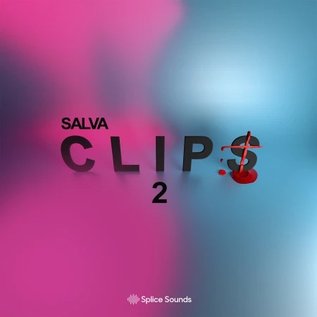 Splice Salva - Clips 2 WAV