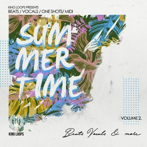 King Loops Summertime - Beats & Vocals Vol.2 WAV MIDI