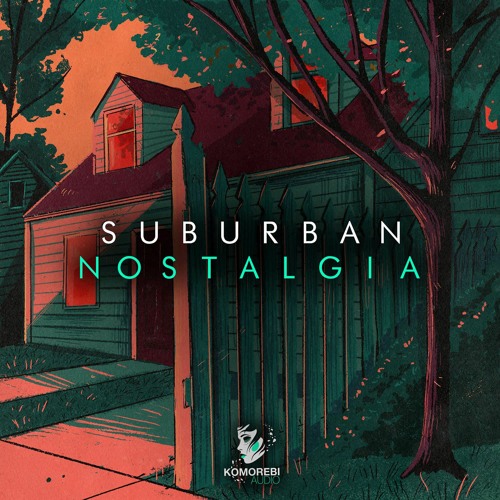 Komorebi Audio Suburban Nostalgia WAV