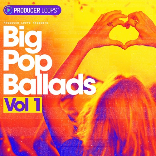 Producer Loops Big Pop Ballads Vol.1 WAV