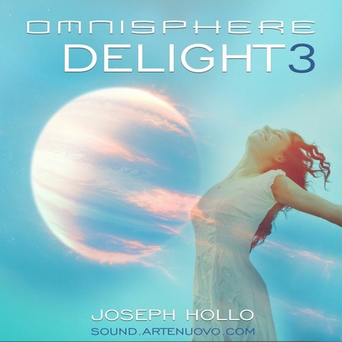 Sound Arte Nuovo Delight 3 For Omnisphere 2