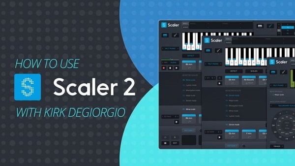 Sonic Academy HTU Plugin Boutique Scaler 2 with Kirk Degiorgio TUTORIAL