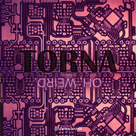 Torna: Oh, Weird Sample Pack WAV