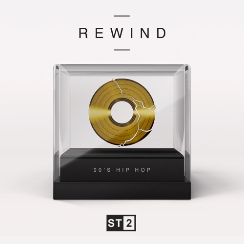 ST2 REWIND 90's Hip Hop WAV