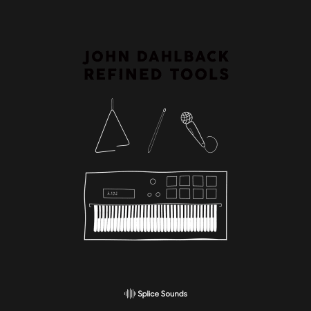 John Dahlbäck: Refined Tools Sample Pack WAV