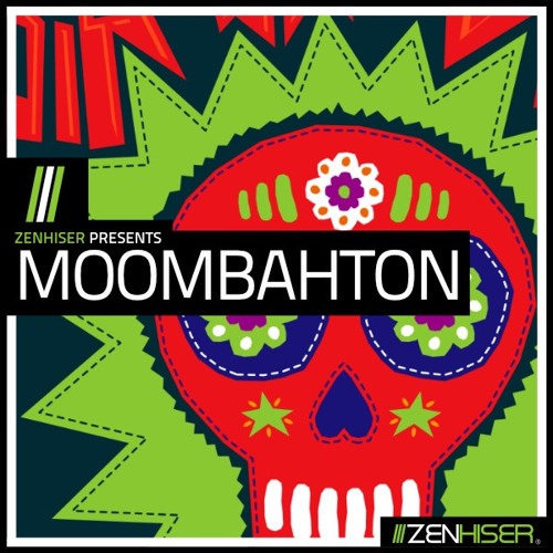 Zenhiser Moombahton WAV MIDI