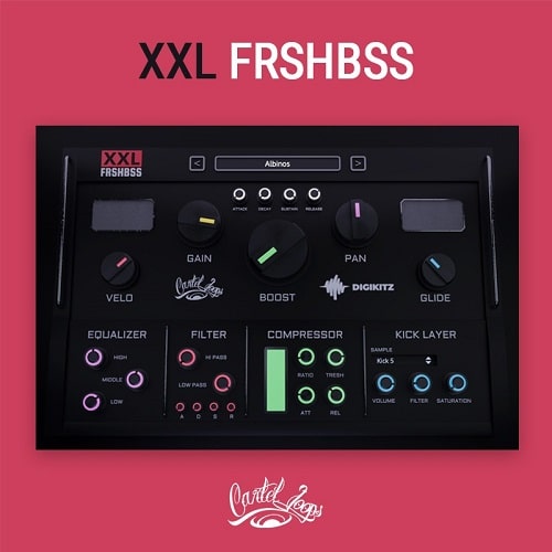 Cartel Loops x Digikitz XXL Frshbss VST VST3 AU