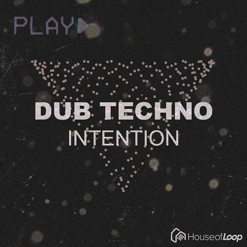 House Of Loop Dub Techno Intention MULTIFORMAT