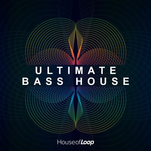 House Of Loop Ultimate Bass House MULTIFORMAT