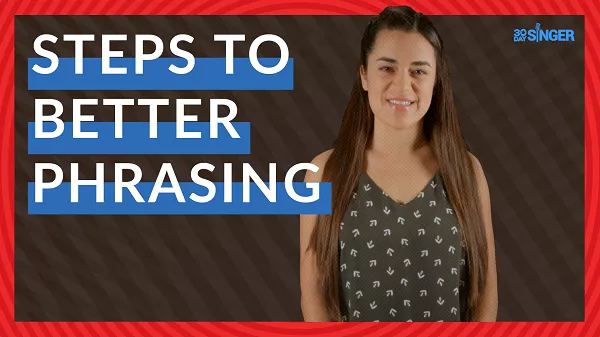 30 Day Singer Steps To Better Phrasing TUTORIAL