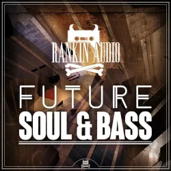 Rankin Audio Future Soul & Bass WAV MIDI