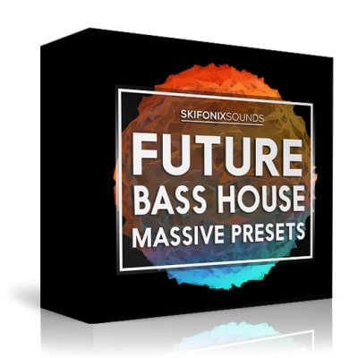 Skifonix Sounds - Future Bass House Massive Presets