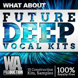 WA Production What About Future Deep Vocal Kits