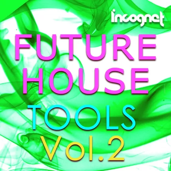 Incognet Future House Tools Vol.2 WAV MIDI