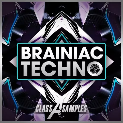 Class A Samples Brainiac Techno