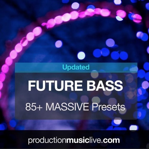 Production Music Live Massive Presets Vol 8 Future Bass