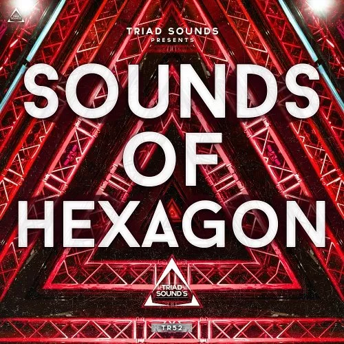 Triad Sounds Sounds Of Hexagon