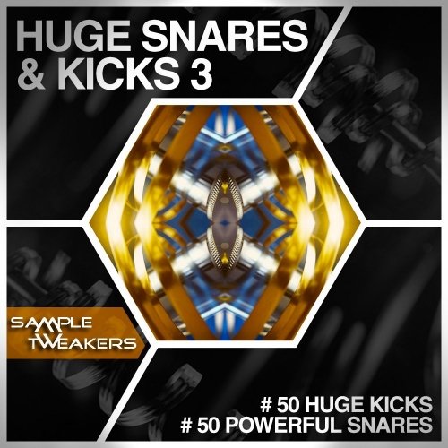 Sample Tweakers Huge Snares & Kicks Vol 3