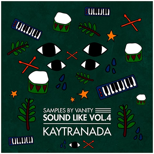 Samples by Vanity In The Style Of Vol 4 KAYTRANADA