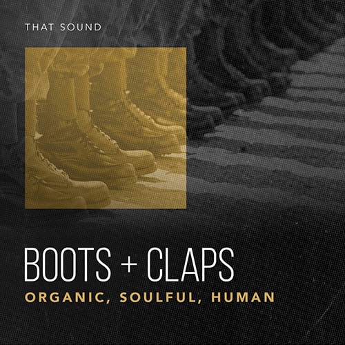 That Sound Boots + Claps