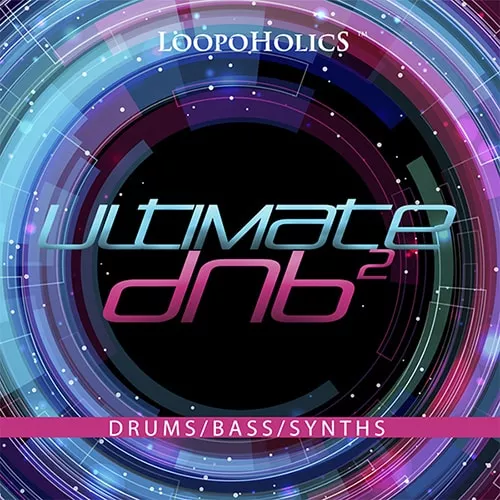 Loopoholics Ultimate DnB 2 WAV