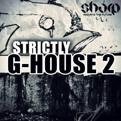 Sharp Strictly G-House 2