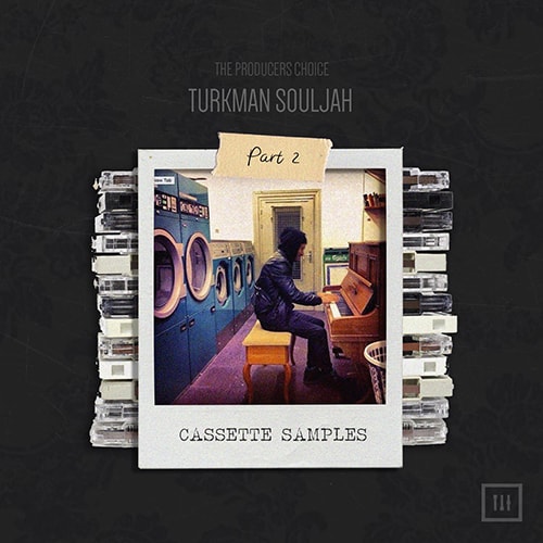 The Producers Choice Cassette Samples Vol 2 by Turkman Souljah