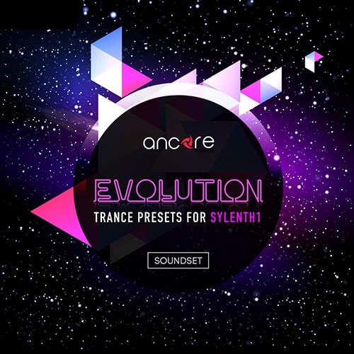 Ancore Sounds Evolution Trance For Sylenth1 Vol 1