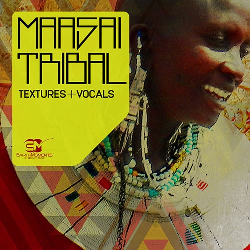 EarthMoments Maasai Tribal Textures & Vocals WAV