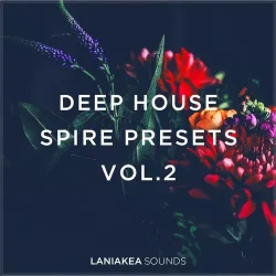 Laniakea Sounds Deep House Spire Presets Vol.2 SBF