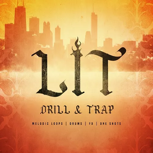 Lit Drill & Trap WAV MIDI