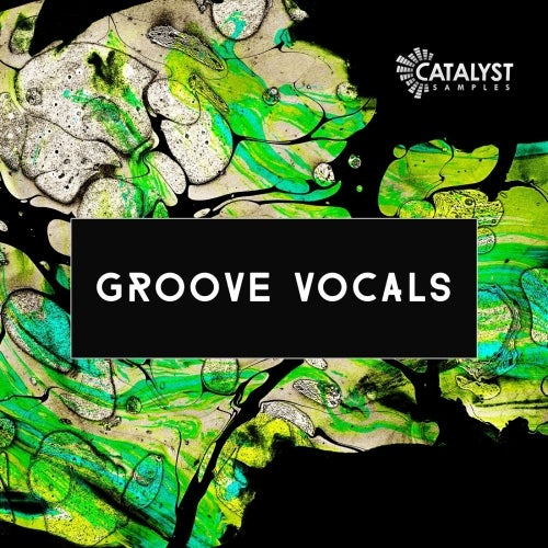 Catalyst Samples Groove Vocals WAV