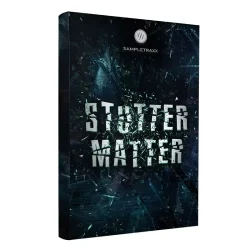 SampleTraxx Stutter Matter KONTAKT WAV