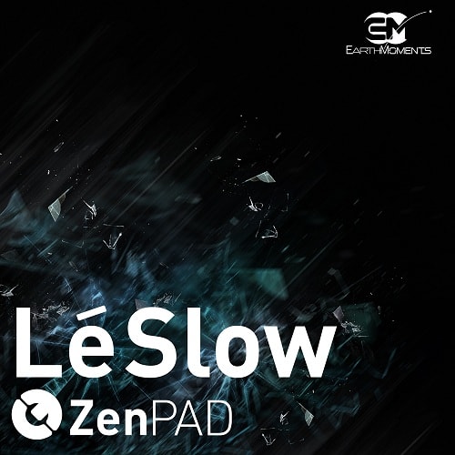 Earth Moments - ZenPad LeSlow For Ableton Live - Aif