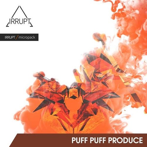 Irrupt Puff Puff Produce WAV