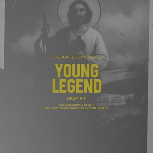 Foreign Teck (The Mekanics) Presents : Young Legend Kit WAV