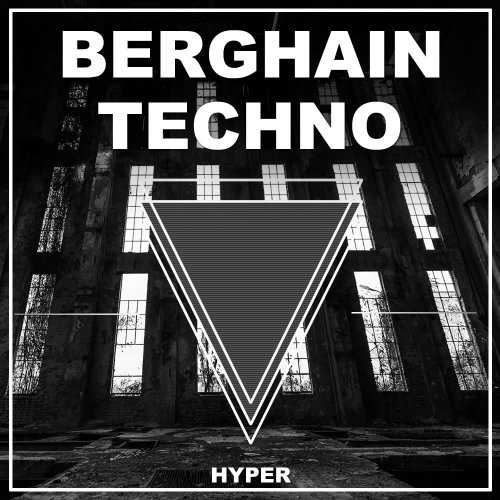 Hyper Berghain Techno WAV AIFF