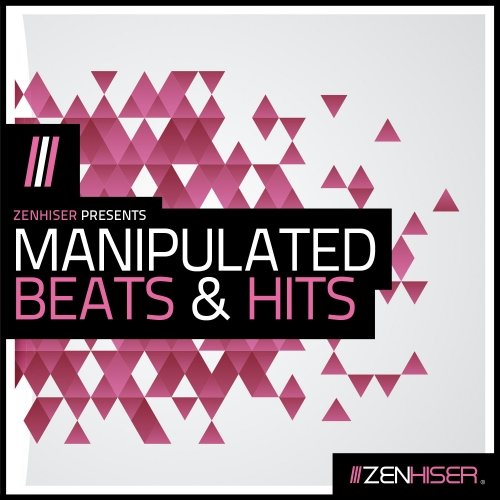 Zenhiser Manipulated Beats & Hits WAV