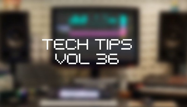 Sonic Academy Tech Tips Volume 36 TUTORiAL-SYNTHiC4TE