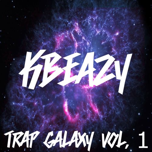 KBeaZy Trap Galaxy Vol. 1 WAV