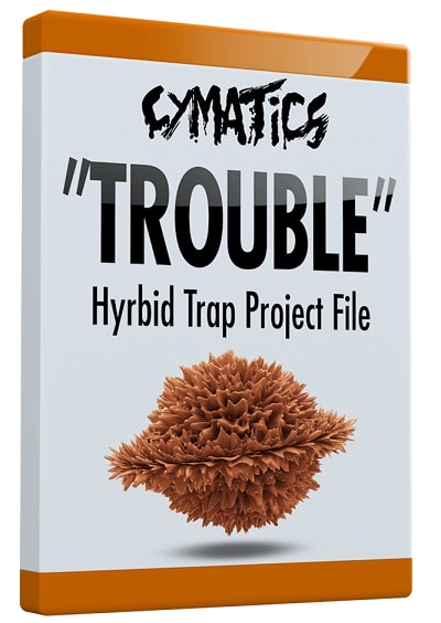 Cymatics “Trouble” – Hybrid Trap Project File ALS LOGIC FL