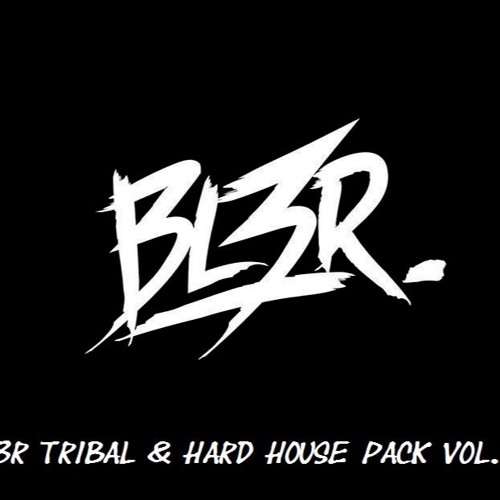 BL3R Tribal & Hard House Vol. 5