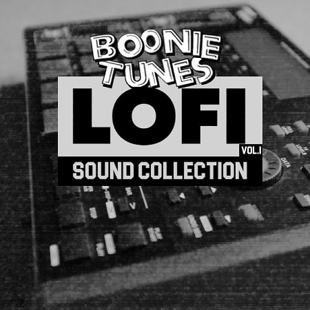 Boonie Tunes Presents – LoFi Sound Collection Vol 1 Wav