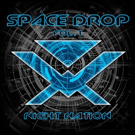 Night Nation Space Drop Vol.1 WAV MiDi Sylenth Ni Massive