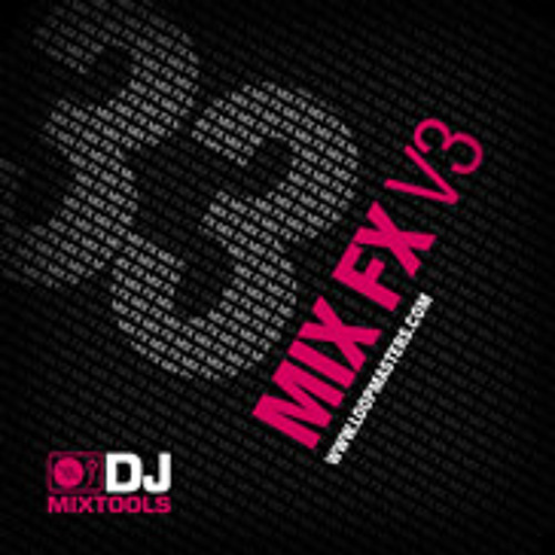 DJ Mixtools 33 - Mix FX Vol.3 WAV