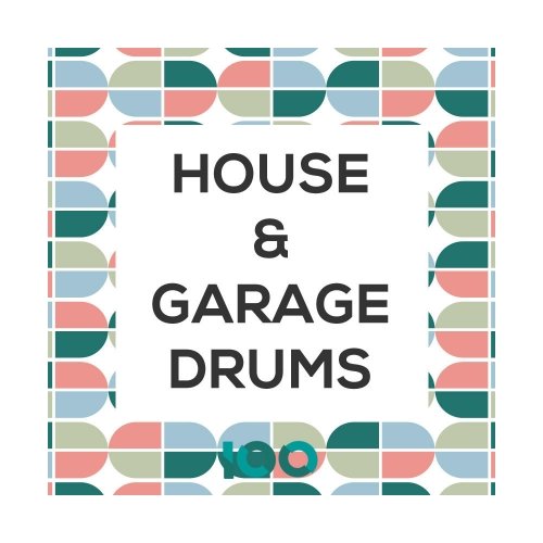 100 House & Garage Drums WAV