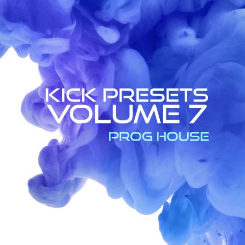 Sonic Academy KICK 2 Presets Vol 7 Progressive and Tech House-SYNTHiC4TE